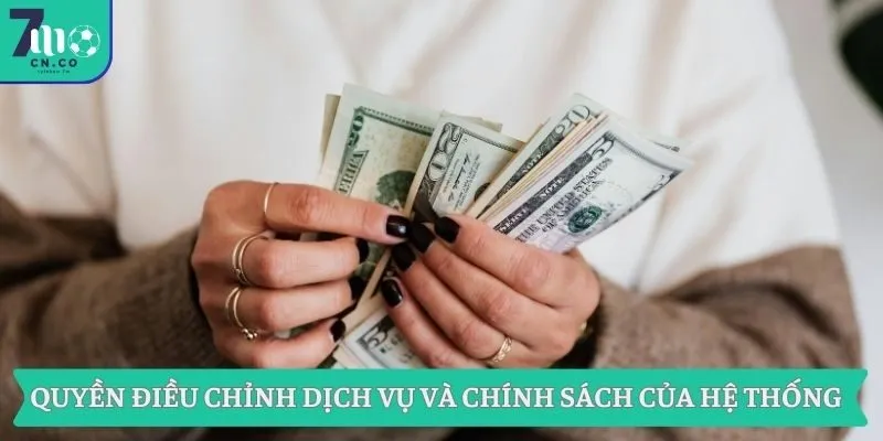 Quyền điều chỉnh dịch vụ và chính sách của hệ thống